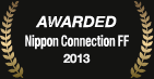 Awarded: Nippon Connection FF